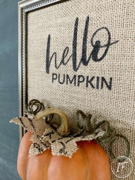 Print On Burlap, Hello Pumpkin Sign, Burlap Wall Art, Decoupage Pumpkins, Fall Pumpkin Sign, Burlap Signs, Diy Dollar Tree Decor, Fall Sign, Printing On Burlap