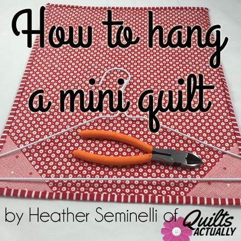 Fabric Wall Hanging Diy Mini Quilts, Hanging Mini Quilts, How To Hang A Wall Quilt, Sewing Wall Hanging, How To Hang A Quilted Wall Hanging, How To Display A Quilt, How To Hang Quilts On Wall, How To Hang A Quilt, Wall Hanging Quilts Patterns Free