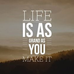 life is as grand as you make it inspirational and motivated quote Think Big Quotes, Big Quotes, Quotes Board, Kevin Gates, Big Smiles, Deep Thinking, Health Board, Quote Board, Think Big