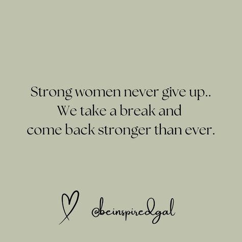 💕 Strong women never give up.. We take a break and come back stronger than ever.💕 🤗So excited for you to be here. SHARE🫶🏼 this with a friend that needs an uplifting page and encouragement.🙏 💫Don’t forget to FOLLOW @beinspiredgal for more motivation and inspiration.✨ 💬Comment or DM me “💕”to get my FREE Beginners Theme Page Guide. Faith | motivation | inspiring | growth | healing | relationships | daily motivation | mindset | boss babe | theme page | quotes | self development | women empowe... Strong Woman Quotes Relationships, Strong Women Quotes Strength, Page Quotes, Strong Girl Quotes, Come Back Quotes, Faith Motivation, Never Give Up Quotes, Healing Relationships, Quotes Self