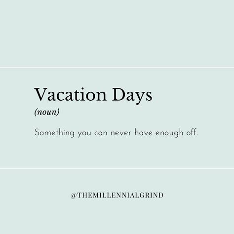 Ready For Vacation Quotes, Vacation Mood On Quotes, Vacation Quotes Funny Humor, Vacation Countdown Quotes, Vacation Quotes Funny, Countdown Quotes, Millennial Memes, Vacation Countdown, Accounting Humor