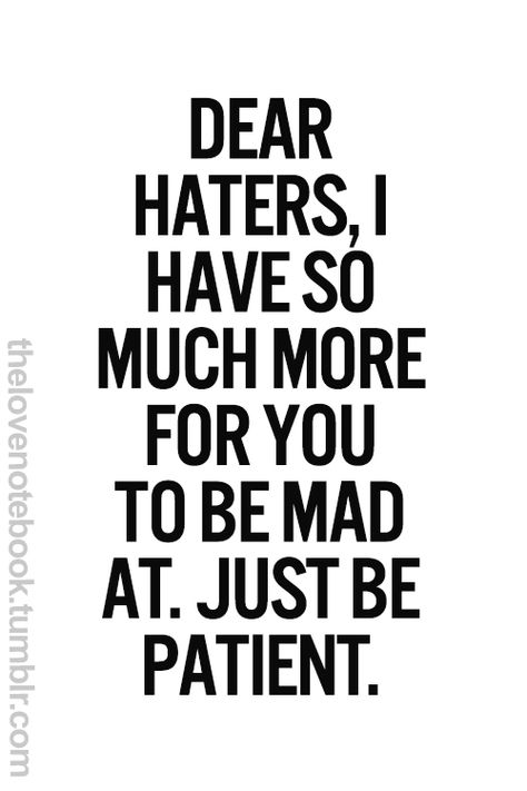 Smart And Sassy, Dear Haters, Motiverende Quotes, Life Quotes Love, Word Up, Proverbs 31, Intp, E Card, Intj