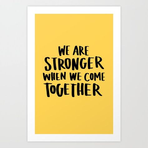 Strong Team Quotes, We Are A Team Quotes, A Team Quotes, Quote Decorations, Employee Appreciation Cards, Together Everyone Achieves More, We Are Stronger Together, R U Ok, Team Quotes