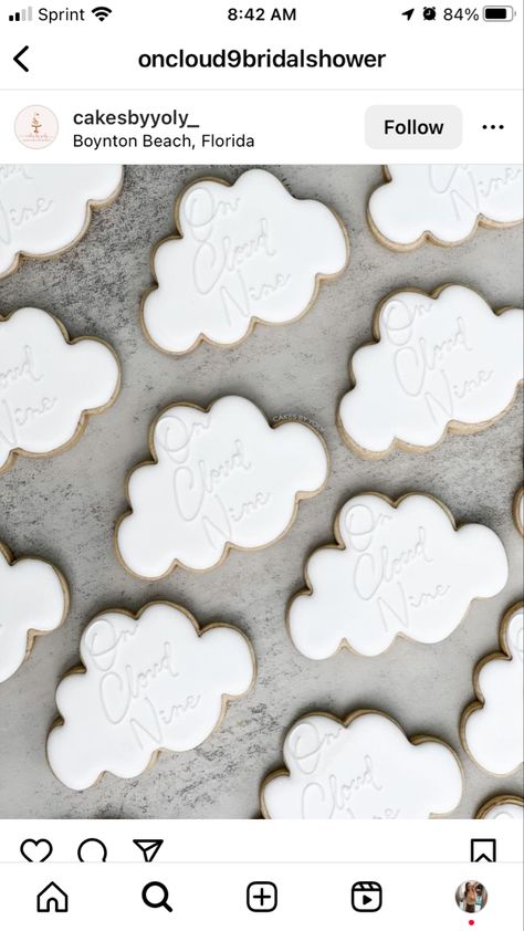 Cloud 9 Candy Table, On Cloud Nine Dessert Table, Cloud Shaped Cookies, On Cloud 9 Desserts, Cloud Nine Bridal Shower Cookies, Bridal Shower Themes On Cloud 9, Cloud 9 Baby Shower Cookies, Cloud 9 Cookies Decorated, On Cloud 9 Baby Shower Theme Cake