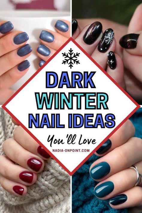 Dark Winter Nails: Bold, Beautiful, and Ready for Cold Weather Hoc Winter Nails, Winter Color Nails Gel, Moody Winter Nails, Solid Color Winter Nails, Dark And Moody Nails, Deep Winter Nails, Nail Colours For Winter, Deep Nail Colors, Winter Nails Solid Color