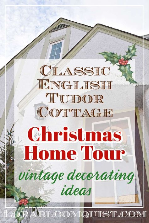 Enjoy a Christmas home tour through a charming classic English Tudor. Pretty architectural details and vintage inspired decorating ideas. Mix modern and vintage style decorating to create a cozy holiday home. #holidayhometour #christmashometour #vintageChristmas #vintagehometour #Christmasdecorating #Christmasdecor Christmas Tour Of Homes, English Country Christmas Decor, English Christmas Aesthetic, English Christmas Decor, English Cottage Christmas Decor, English Christmas Decorations, Mix Modern And Vintage, English Country Christmas, English Cottage Christmas