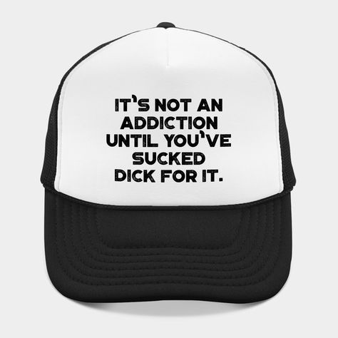 Funny Trucker Hat Quotes, Inappropriate Trucker Hats, Funny Hats For Adults, Funny Trucker Hats For Women, Funny Trucker Hats, Sarcastic Clothing, Funny Trucker Hat, Pink Trucker Hat, Funny Vinyl Decals