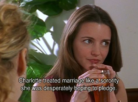 This makes me laugh. So true for me though. Charlotte York Quotes, Charlotte York Aesthetic, Charlotte York Goldenblatt, Mr Feeny, Charlotte York, City Quotes, Kristin Davis, Aesthetic 2024, Samantha Jones