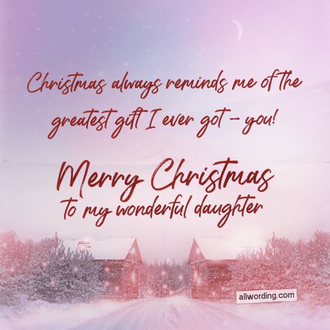 Merry Christmas Daughter I Love, Merry Christmas To My Children, Merry Christmas To My Daughter Quotes, Merry Christmas Daughter Quotes, Merry Christmas To My Daughter, Merry Christmas Daughter, Merry Christmas In French, Merry Christmas My Love, Christmas Quotes Inspirational