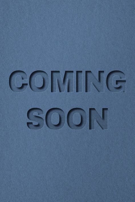 Instagram Coming Soon Post Ideas, Coming Soon Aesthetic, Image Font, Font Typography, Blue Aura, Free Illustration Images, Aesthetic Fonts, Paper Cutout, Download Free Images