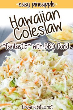 Hawaiian Coleslaw Authentic, Coleslaw Recipe Pineapple, Tropical Coleslaw Recipes, Island Coleslaw Recipe, Coleslaw With Pineapple Recipes, Pineapple Coleslaw Recipe Easy, Cole Slaw With Pineapple, Hawian Food Luau Party, Cold Sides Dishes