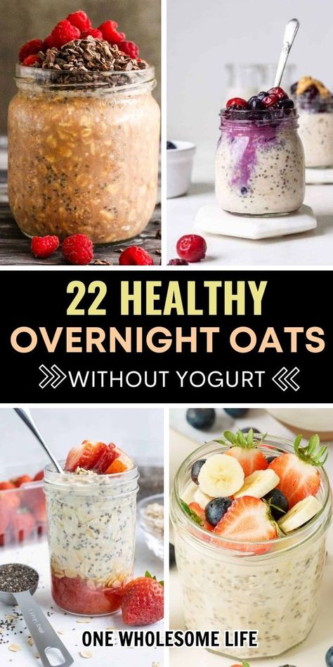 Collage of overnight oats without yogurt. Overnight Oats Without Yogurt, Easy Overnight Oats Recipes, Overnight Oat Recipes, Vanilla Overnight Oats, Overnight Oats Recipe Easy, Overnight Oats Recipes, Overnight Recipes, Easy Overnight Oats, Oat Recipes Healthy