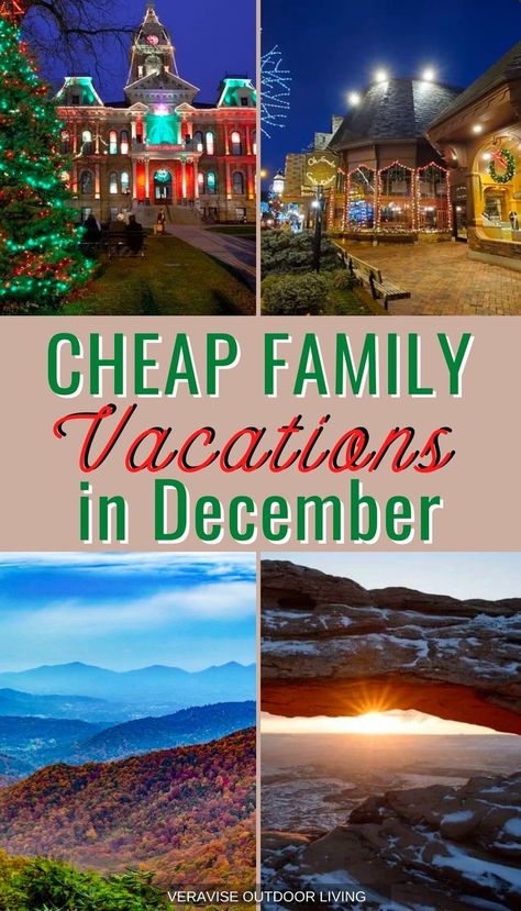 Cheap Family Vacations In December Best December Vacations, December Travel Destinations, Places To Travel In December, Travel In December, Cheap Holiday Destinations, Christmas Vacation Destinations, December Travel, Affordable Family Vacations, Cheap Family Vacations