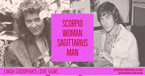 Scorpio Woman and Sagittarius Man Love Compatibility - Linda Goodman Scorpio Woman Sagittarius Man, Sagittarius Man In Love, Linda Goodman, Sagittarius Moon Sign, Sun Scorpio, Scorpio Compatibility, Sagittarius Relationship, Scorpio Women, Sagittarius Moon