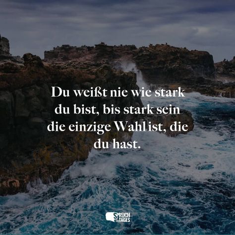 Du weißt nie wie stark du bist, bis stark sein die einzige Wahl ist, die du hast.

💬 Alle Sprüche: www.spruch-des-tages.de
 🆕 Neue Sprüche: https://www.spruch-des-tages.de/neue-sprueche/
✉️ Spruch des Tages per Mail: https://www.spruch-des-tages.de/newsletter What U Want, Stark Sein, Peace And Harmony, Memes Quotes, New Life, Peace And Love, Memes, Quotes