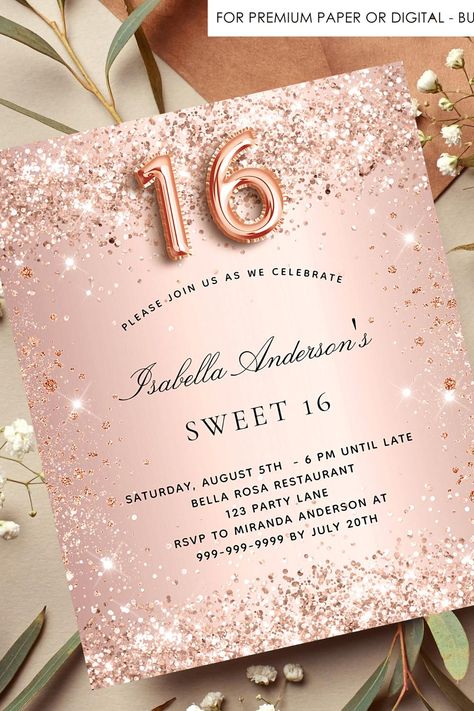 Sweet 16 rose gold blush glitter budget invitation flyer Rose Gold Invitation Template, Gold Invitation Template, Sweet 16 Rose Gold, Rose Gold Invitation, 16 Invitations, Rose Gold Invitations, Glitter Balloons, Birthday Roses, Invitation Flyer