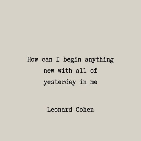 Cohen Quotes, Leonard Cohen Quotes, Leonard Cohen Lyrics, Word Line, Fancy Words, Word Nerd, Leonard Cohen, Artist Quotes, Literature Quotes