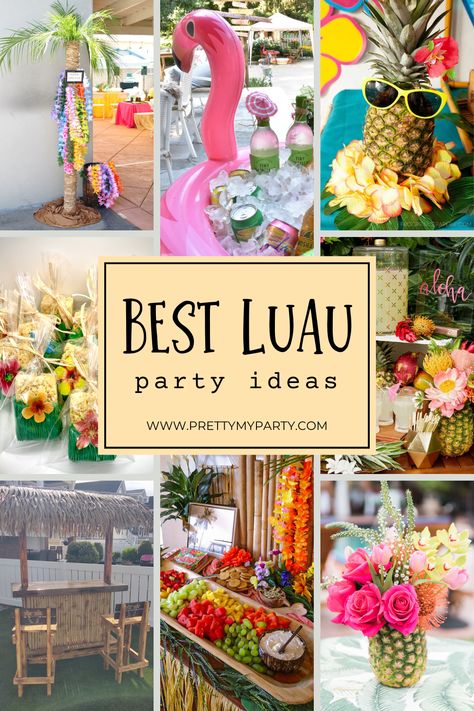 Fabulous Luau Party Ideas (You'll Want To Steal) – Pretty My Party Tropical Luau Birthday Party, Aloha Birthday Party Food Ideas, Luau Bday Party Ideas, Hawaiin Food Party, Ideas For Hawaiian Party, Tropical Themed Party Ideas, 40th Birthday Tropical Theme, Luau Swim Party, Luau Kids Party Ideas