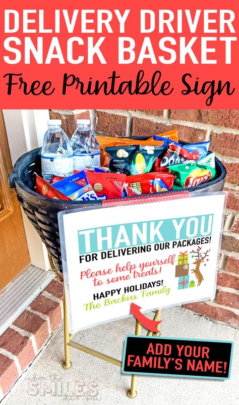 FREE Delivery Driver Snack Basket Printable Sign: Add Your Family's Name. Delivery Person Snack Basket Sign, Delivery Driver Snack Basket Sign, Delivery Driver Snack Basket, Delivery Driver Snack Sign, Basket Printable, Thank You Baskets, Snack Basket, Treat Basket, Delivery Driver