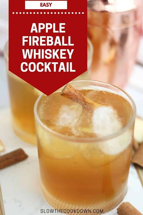 Cozy up with this delicious Fireball whiskey cocktail that's perfect for fall. With warming flavors of cinnamon, maple syrup and apple cider, this easy to make cocktail takes minutes to make and has a delicious complex sweet taste. Whiskey Cider Cocktail, Apple Cider Whiskey, Fireball Cocktails, Whiskey Cocktails Easy, Fireball Drinks, Whiskey Sour Recipe, Warm Cocktails, Easy To Make Cocktails, Cider Drinks