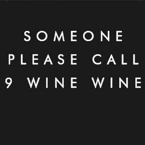 Wine Jokes, Alcohol Quotes Funny, Alcohol Quotes, Wine Quotes Funny, Alcohol Humor, Weekend Quotes, Drinking Quotes, Wine Quotes, Drinking Humor