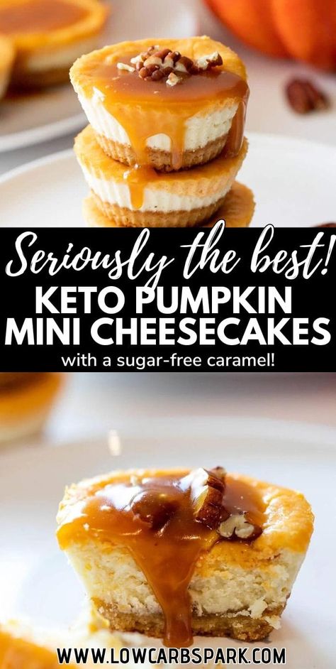 These Mini Keto Pumpkin Cheesecakes are perfectly soft, creamy, and loaded with pumpkin puree and pumpkin pie spice. Ideal for Halloween parties or as a Thanksgiving dessert, each one has just 3 grams of net carbs! Keri Pumpkin Cheesecake, Keto Pumpkin Cupcakes With Cream Cheese, Keto Pumpkin Desserts Low Carb, Keto Individual Dessert, Diet Pumpkin Dessert, Keto Mini Pumpkin Pies, Keto Pumpkin Cheesecake Muffins, Easy Keto Pumpkin Cheesecake, Keto Dessert Pumpkin