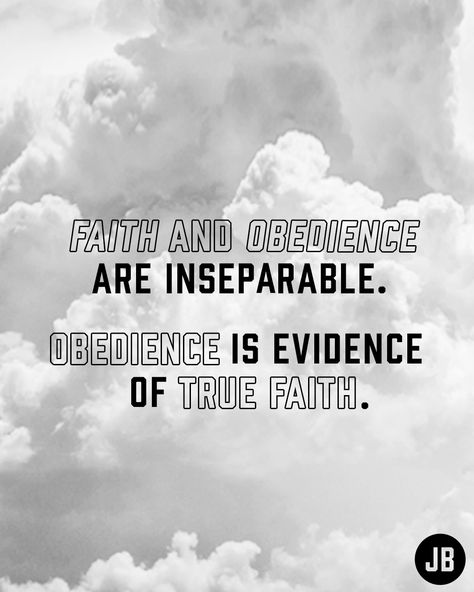 Obedience Quotes, Free Printable Quotes, True Faith, Christian Posters, Character Quotes, Printable Quotes, Positive Words, Religious Quotes, Spiritual Inspiration