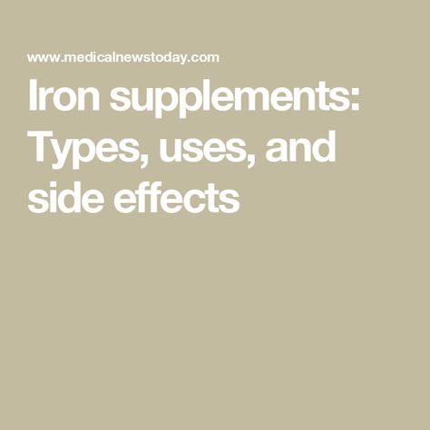 Iron supplements: Types, uses, and side effects Iron Supplement Benefits, Iron Pills, Iron Supplements, Hemoglobin Levels, Iron Supplement, Foods High In Iron, High Iron, Iron Rich Foods, Iron Deficiency