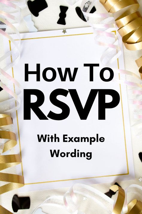 Learn how to RSVP to a party or event like a wedding, baby shower, and more. Examples with RSVP wording for you to use. Birthday Rsvp, Rsvp Wording, Party Etiquette, Graduation Message, Online Party Invitations, Baby Shower Wording, Summer Party Decorations, Party Tips, Anniversary Ideas