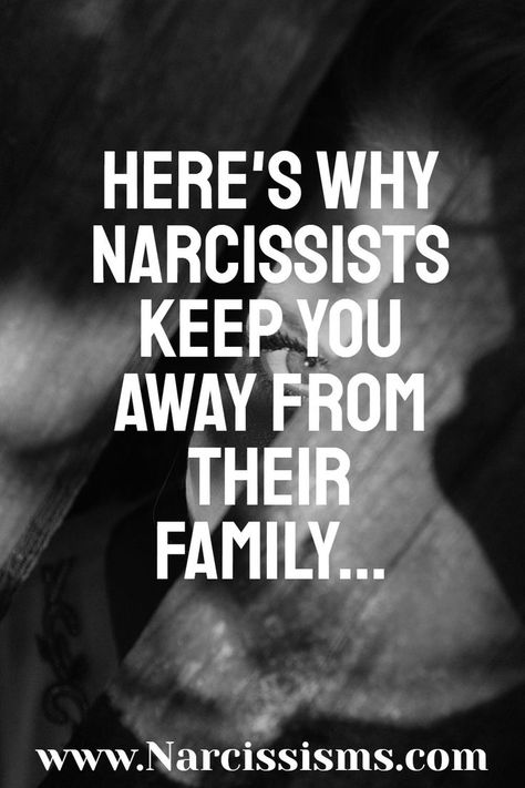 Article discussing Here's Why Narcissists Keep You Away From Their Family. What Is Narcissism, Narcissistic Family, Narcissism Quotes, Narcissism Relationships, Manipulative People, Narcissistic Mother, Narcissistic People, Relationship Lessons, Relationship Psychology