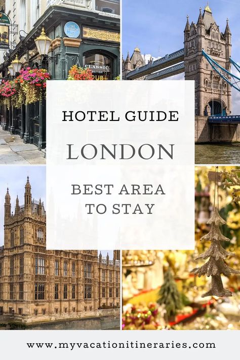 Where To Stay In London For Christmas, Best Hotels In Central London, Hotels In London Affordable, Travel London Tips, 1 Week London Itinerary, 48 Hours In London, London Places To Stay, Best Neighborhoods To Stay In London, Best Hotels In London England