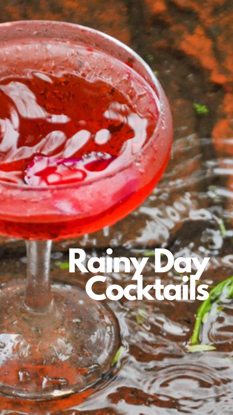 Rainy Day Cocktails Rainy Day Drinks Alcohol, Rainy Day Drinks, Rainy Day Cocktails, Rain Cocktail, Best Mixed Drinks, Pitcher Drinks, Day Cocktails, Cozy Rainy Day, Cocktail Names