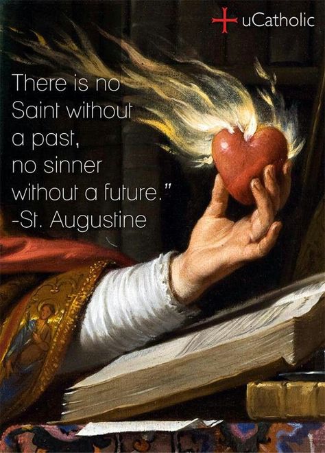 "There is no Saint without a past, no Sinner without a future." (St. Augustine) #ChooseToBeBrave #SaintlyQuotes #YearOfTheLaity #StAugustine #Saints Saints Quotes, Saint Quotes Catholic, Saint Quotes, Saint Augustine, Catholic Quotes, Catholic Prayers, Philosophers, St Augustine, Religious Quotes