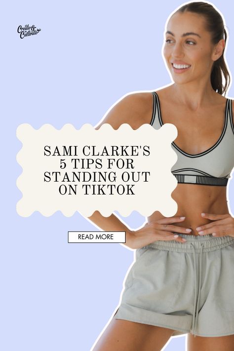 How to grow on Tiktok- Tips from Sami Clarke. Sami Clarke, Digital Wellness, Fitness Influencer, Tiktok Tips, Create Cultivate, Culture Day, Strategic Marketing, Business Career, Fitness Instructor