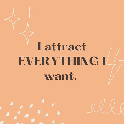 An orange background with the text overlay, "I attract EVERYTHING I want." Alpha Waves, I Attract, Vision Board Affirmations, Manifestation Board, Self Love Affirmations, Positive Self Affirmations, Love Affirmations, Money Affirmations, Manifestation Affirmations