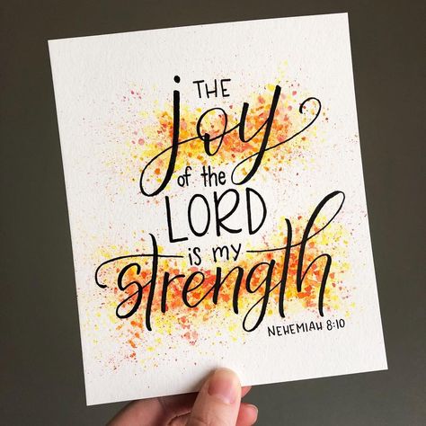 The Joy Of The Lord Is My Strength Art, Nehemiah 8:10, Bible Watercolor, Verses About Joy, Leadership Development Activities, The Joy Of The Lord, The Lord Is My Strength, E T, Boys Nursery