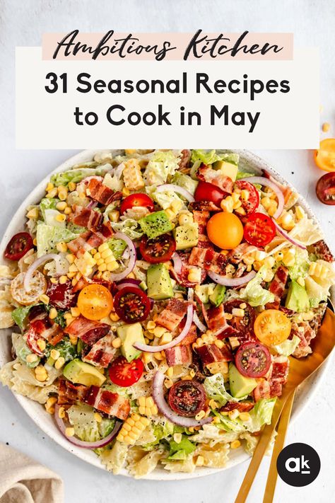 Ambitious Kitchen Recipes Healthy, Fresh Dinner Recipes, May Recipes, Ambitious Kitchen Recipes, Healthy Spring Recipes, Spring Produce, Ambitious Kitchen, Recipes To Cook, Seasonal Salad