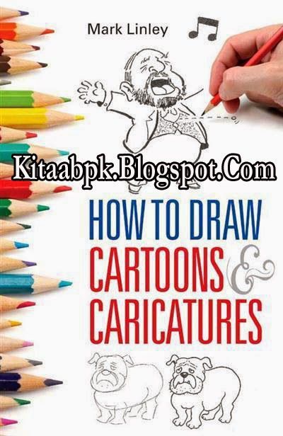 How To Draw Cartoons And Caricatures Pdf By Mark Linley Caricature Tutorial, How To Draw Cartoons, How To Draw Anything, Draw Cartoons, Caricature Artist, Caricature Drawing, Got Books, Cool Cartoons, Caricatures