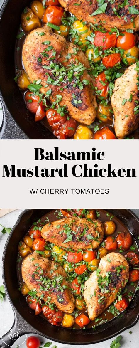 Add some flavor to your basic chicken dish with my Balsamic Mustard Chicken with Cherry Tomatoes. Delicious! #lifeisbutadish #mustardchicken #chicken Chicken With Cherry Tomatoes, Honey Balsamic Chicken, Easy Stuffed Peppers, Cherry Tomato Recipes, Healthy Pasta, Chicken Healthy, Roasted Cherry Tomatoes, Mustard Chicken, Balsamic Chicken