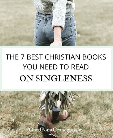 The 7 Best Christian Books You Need To Read On Singleness Books On Singleness, Christian Singleness, Christian Books To Read, Best Christian Books, Christian Dating Advice, Devotional Reading, Christian Bible Study, Christian Dating, Christian Woman