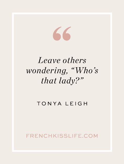 Elegant Woman Quotes, Elegant Quotes, Daglig Motivation, Chic Quotes, Classy Women Quotes, Elegance Quotes, Charming Quotes, Classy Woman, Joyful Life