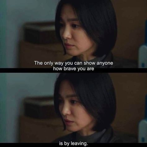 The only way you can show anyone how brave you are is by leaving.

movie quotes, girls quotes, woman power, leaving, move on, let it go, let it go quotes, brave, brave girls. Moveon Quotes Aesthetic, Be Brave Quotes, Letting Go Quotes, Brave Enough, Letting Go Of Him, Let It Go, Be Brave, Let Go, Quote Aesthetic