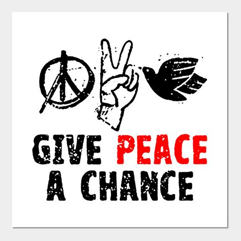 Give Peace A Chance Hippi -- Choose from our vast selection of art prints and posters to match with your desired size to make the perfect print or poster. Pick your favorite: Movies, TV Shows, Art, and so much more! Available in mini, small, medium, large, and extra-large depending on the design. For men, women, and children. Perfect for decoration. Peace Slogans, Peace Logo, Peace Meaning, Medical Words, Peace Poster, Peace Love Happiness, Give Peace A Chance, Arabic Calligraphy Art, Cover Pics