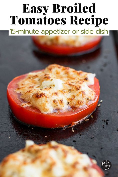 Easy Tomato Side Dish, Fresh Tomato Side Dish Recipes, Broiled Tomatoes With Cheese, Seasoned Tomato Slices, Baked Tomatoes With Cream Cheese, Roasted Tomatoes With Cheese, Tomato Baked With Cheese, Baked Tomatoes With Cheese, Breaded Tomatoes Old Fashion