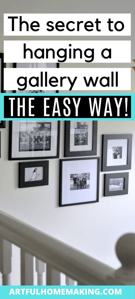 How to Hang a Gallery Wall Picture Hanging Ideas For Hallway, Photo Gallery Wall Ideas Stairs, Hanging Pictures On The Wall Layout, Placing Pictures On Wall Layout, Placing Pictures On A Wall, Hanging Wall Pictures Ideas, How To Layout Pictures On A Wall, How To Hang Pictures In Hallway, How To Hang A Group Of Pictures On Wall