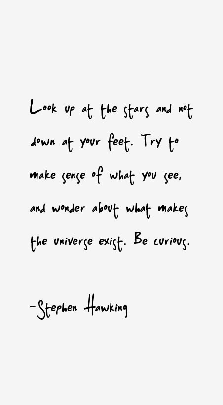 Quotes Stephen Hawking, Stephen Hawking Aesthetic, Stephen Hawking Art, Stephan Hawking, Astronomical Phenomena, Stephan Hawkings, Quotes Universe, Quotes Reality, Stephen Hawking Quotes