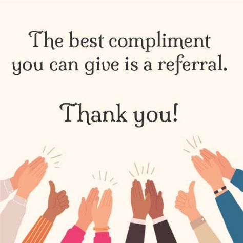 Thankful For Your Referrals, Thank You For Your Referral, Real Estate Referrals, Real Estate Consultant, Refer A Friend, Appreciation Quotes, Marketing Ideas, Family And Friends, Business Quotes