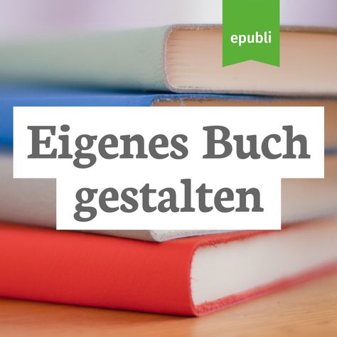 Boardcover: Es gibt viele Anlässe, um ein Buch selbst zu gestalten: Fotobuch, Kochbuch, Backbuch, Erinnerungsbuch, Wenn-Buch, Abibuch, Hochzeitsbuch, Gästebuch, Stammbuch, Schwangerschaftsbuch, Babybuch, Kinderbuch, Gedichtband, Notizbuch, Tagebuch, Terminkalender u.v.m. Lasse dich von unseren DIY Buch Ideen inspirieren! Viele Buchprojekte sind wunderbare Geschenkideen für die Liebsten. Gestalte jetzt dein eigenes Buch & lasse es bei www.epubli.de drucken – einfach, preiswert & in Top-Qualität! Diy Buch, Buch Design, Women Life, Bullet Journal, Scrapbooking, Health, Books, For Sale, Quick Saves