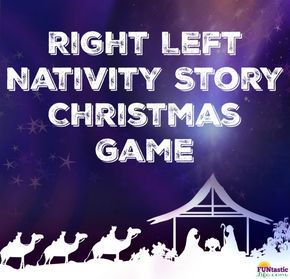 Right Left Nativity Story Christmas Game - Funtastic Life Right Left Game, Left Right Christmas Game, Christian Christmas Games, Christmas Skits, Left Right Game, Church Christmas Party, Christmas Sunday School, Christmas Gift Exchange Games, Gift Games