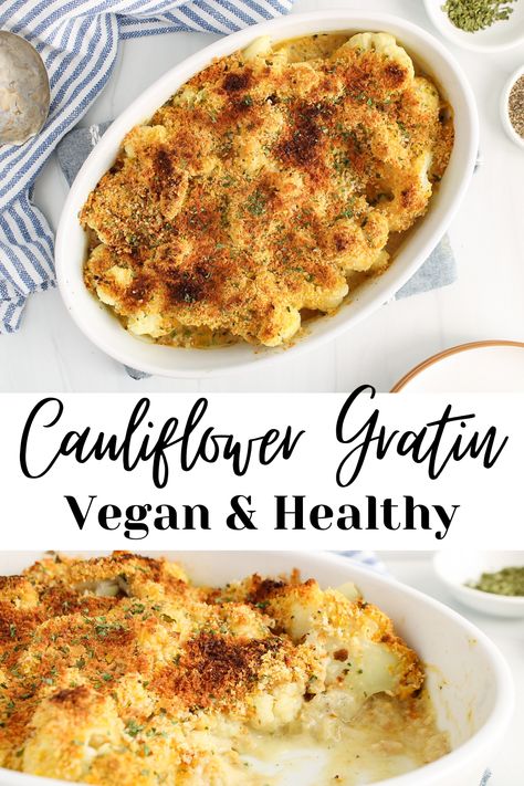 Vegan Cheesy Cauliflower, Vegan Bechamel, Cheesy Cauliflower Casserole, Cooked Cauliflower, Vegan Cauliflower Recipes, Cauliflower Casserole Recipes, Vegan Casserole, Cauliflower Gratin, Cauliflower Dishes